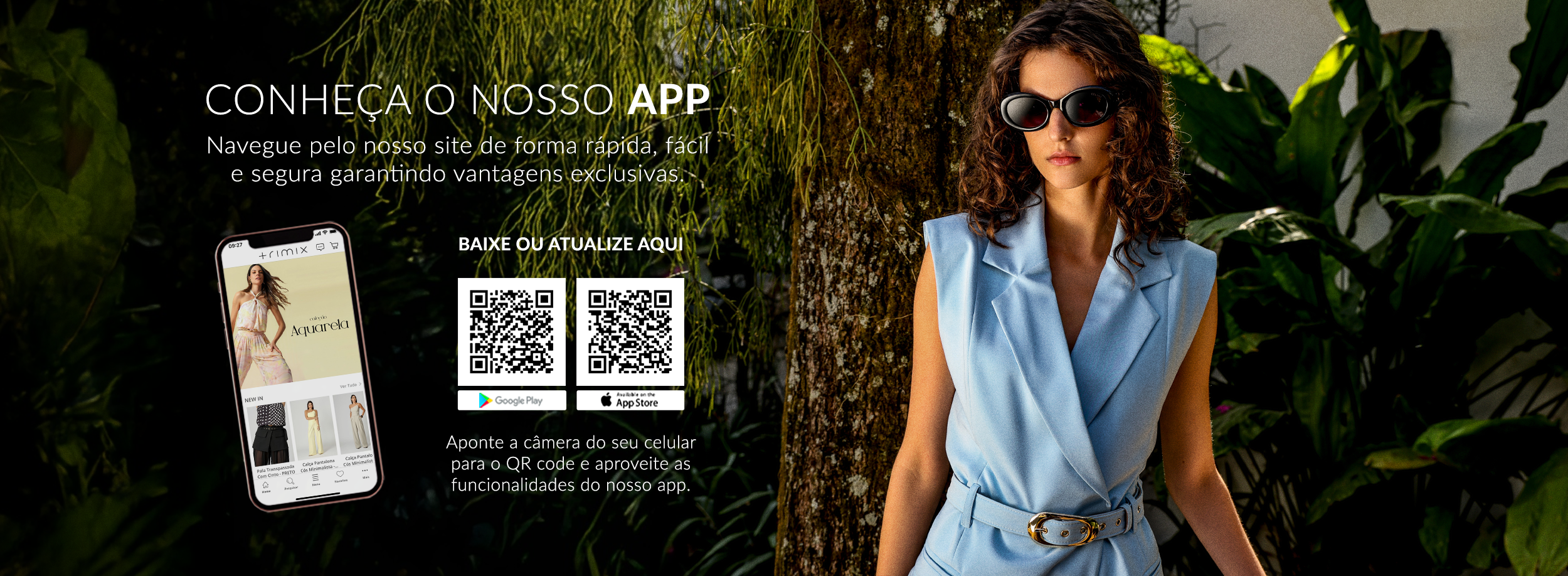 Conheça o nosso app